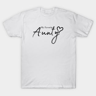 My Favorite Aunty T-Shirt